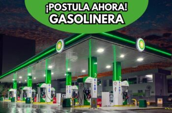 Gasolinera ¡Postula Ahora!